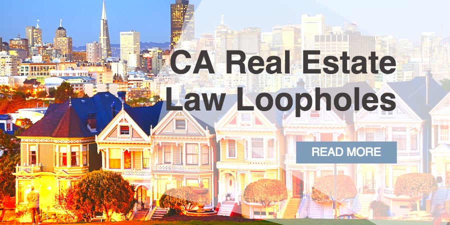 What Commercial Investors Need to Know About California Real Estate Law Loopholes